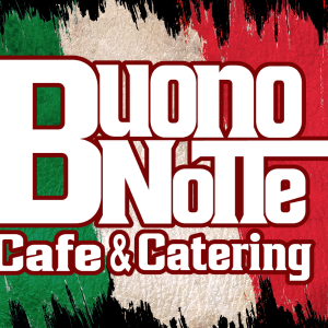 Buono Notte Cafe & Catering